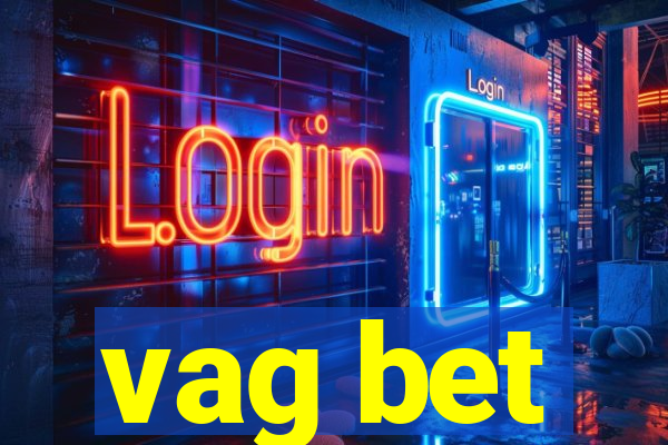 vag bet